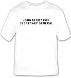 John Kerry for Secretary General T-shirt Large White