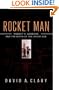 Rocket Man: Robert H. Goddard and the Birth of the Space Age
