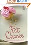 Fat Chance (Red Dress Ink)