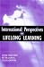 International Perspectives on Lifelong Learning