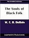 The Souls of Black Folk (Kindle Edition)