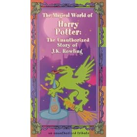 The Magical World of Harry Potter: The Unauthorized Story of J.K. Rowling [VHS]