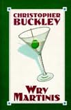 Wry Martinis