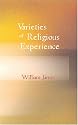 Varieties of Religious Experience: A Study in Human Nature