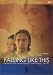 Search : Falling Like This