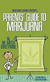 cover of Parents' Guide to Marijuana