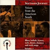 Southern Journey,Vol.1 Voices from the American South