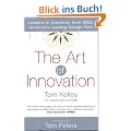 Art of Innovation: Success Through Innovation the IDEO Way