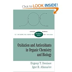 Oxidation and Antioxidants in Organic Chemistry and Biology