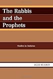 The rabbis and the prophets