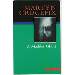 A Madder Ghost