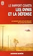 Les OVNI et la d�fense : A quoi doit-on se pr�parer ?