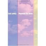 Passeuse de r�vespar Lois Lowry