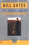 The Road Ahead: Completely Revised and Up-to-Date The Road Ahead: Completely Revised and Up-to-Date