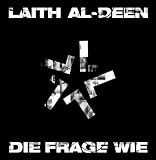 Die Frage Wie - Laith Al-Deen