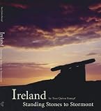 Ireland : Standing Stones To Stormont