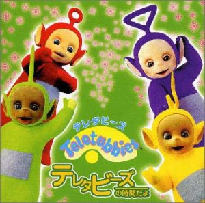 Time for Teletubbies