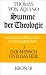 Summe der Theologie, 3 Bde., Bd.3, Der Mensch und das Heil: Bd 3