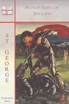 St.George: Patron Saint of England