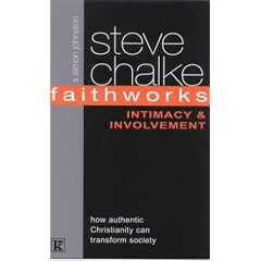 Faithworks: Intimacy and Involvement