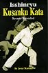 Isshinryu Kusanku Kata Secrets Revealed