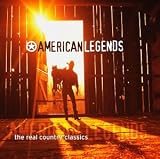 American Legends - The Real Country Classics - Verschiedene Interpreten
