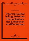 Intertextualität in linguistischen Fachaufsätzen des Englischen und Deutschen
