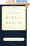A Different Kind of Health: Finding Well-Being Despite Illness