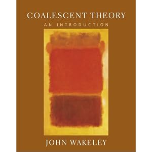 Click here to buy Coalescent Theory: An Introduction by John Wakeley.