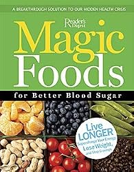 Magic Foods for Better Blood Sugar