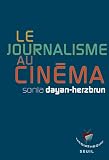 Le journalisme au cinéma