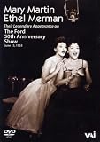 Mary Martin and Ethel Merman - the Ford 50th Anniversary Sho [1953] [DVD] [US Import]