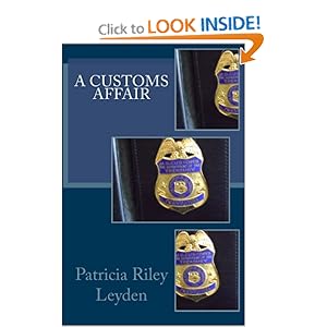 A Customs Affair Patricia Riley Leyden