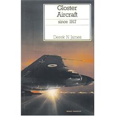 Gloster Aircraft Since 1917