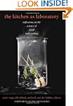 The Kitchen as Laboratory: Reflection...