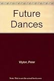 The future dances