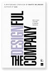 The Designful Company: How to build a culture of nonstop innovation (Voices That Matter)