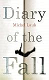 Diary of the fall