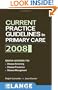 Current Practice Guidelines in Primary Care 2008