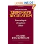 Responsive Regulation: Transcending the Deregulation Debate (Oxford Socio-Legal Studies)