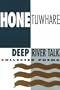 Deep River Talk: Collected Poems (Talano)