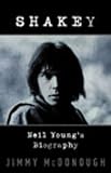 Shakey : Neil Young's biography