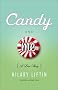 Candy and Me (A Love Story) Candy and Me (A Love Story)