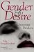 Book Gender & Desire: Uncursing Pandora (Carolyn and Ernest Fay Series in Analytical Psychology)