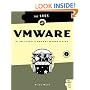 The Book of VMware: The Complete Guide to VMware Workstation