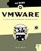 Books : The Book of VMware: The Complete Guide to VMware Workstation