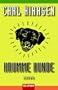 Krumme Hunde: Roman