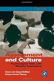 Assessment and Culture: Psychological Tests with Minority Populations (Practical Resources for the Mental Health Professional)