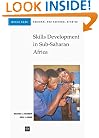 Skills Development in Sub-Saharan Africa (Regional and Sectoral Studies)
