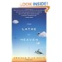 The Lathe Of Heaven: A Novel